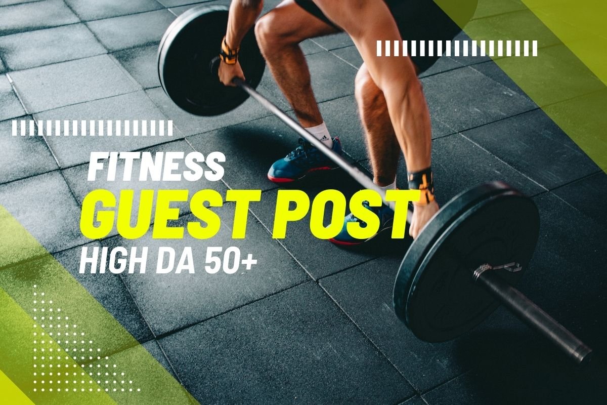 UAE Fitness Guest Post – Get SEO Backlinks