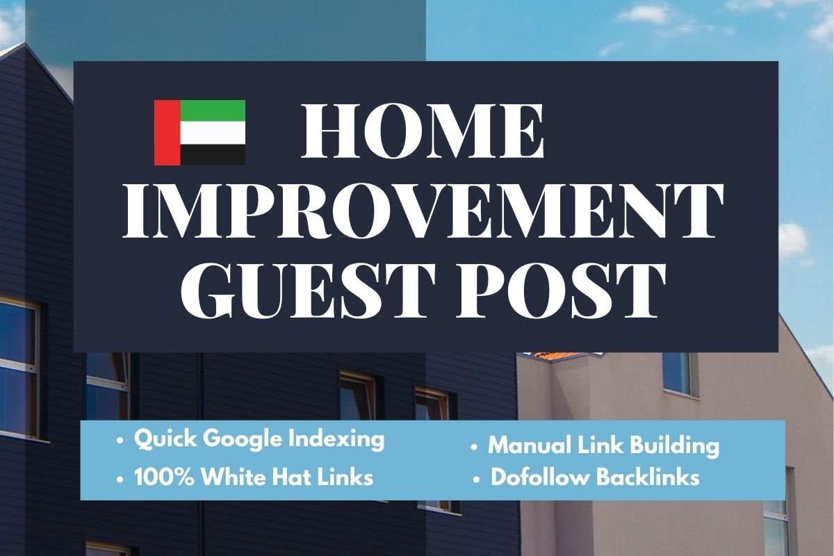 UAE Home Improvement Guest Post