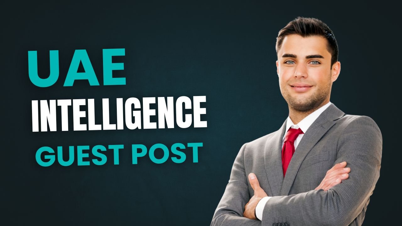 UAE Intelligence Guest Post