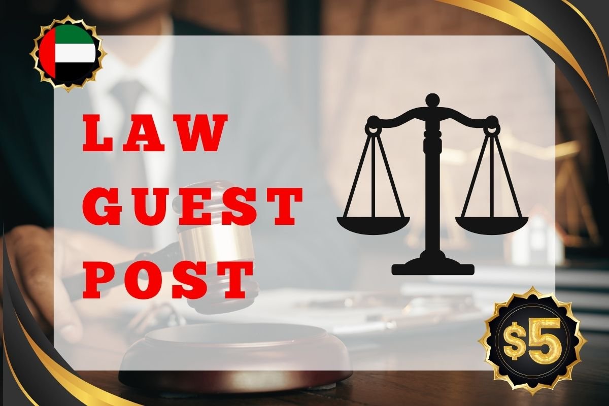 UAE Law Guest Post – DA50+ Backlinks for SEO