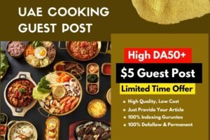 Cooking Guest Post – Get DA50+ Backlinks