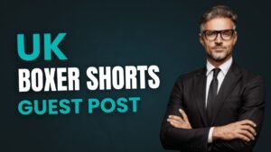 UK Boxer Shorts Guest Post Backlinks